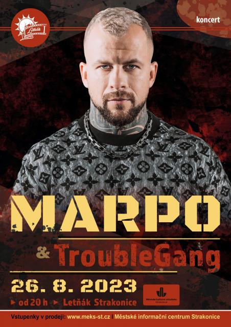 Marpo & TroubleGang / Strakonice 2023